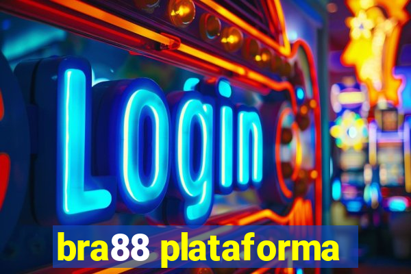 bra88 plataforma